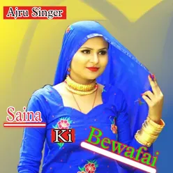 Saina Ki Bewafai